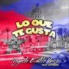 Lo Que Te Gusta (feat. Esteban) - Single
