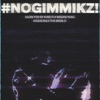 #Nogimmikz! - EP