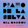 Piano de la Selva (DJ Minx Remix) - Single, 2024