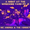 A Night at the Wrecking Yard, Pt. 2 - EP