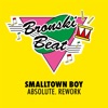 Smalltown Boy (ABSOLUTE. Rework) - Single