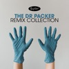 The Dr Packer Remix Collection