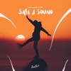 Safe & Sound - Single