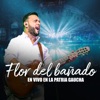 Flor del Bañado (En Vivo) - Single