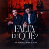 FALTA DE QUÊ? - Single