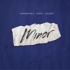 Minor - Single, 2024