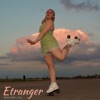 Etranger - Single