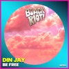 Be Free - Single