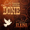 Lord I Done Done - Single