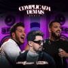 Complicada Demais (Remix) - Single