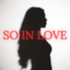 So In Love - Single