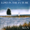 Lost in the Future - EP