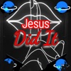 Jesus Did It - Single