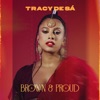 Brown and Proud - Single