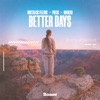 Better Days - Single