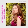 Stronger Again - Single