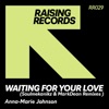 Anna-Marie Johnson - Waiting for Your Love (Soulmekanikz Remix)