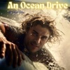 An Ocean Drive - Single