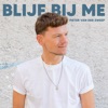 Blijf Bij Me - Single