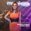 Hanya Kamu Yang Bisa - Single