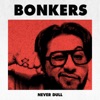 BONKERS - Single