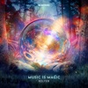 Music Is Magic - Single