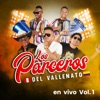 Los Parceros del Vallenato en Vivo Vol. 1