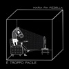 È Troppo Facile - Single