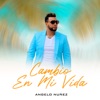 Cambio en Mi Vida - Single