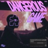 Dangerous Game - Single