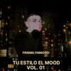 TU ESTILO EL MOOD V*L 01 - Single