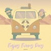 Glow City - Enjoy Every Day