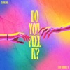 Do You Feel It? - Single