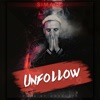 Unfollow - Single