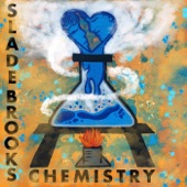 Slade Brooks - Chemistry
