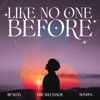 Like No One Before - Single