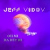 Oh mi Da Dey di - Single