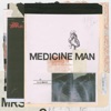 Medicine Man - Single