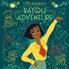 Special Spice (Music from "Tiana's Bayou Adventure") - Single