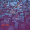 Calling - Single