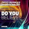 David Morales - DO YOU BELIEVE