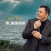 Mi Libertador - Single