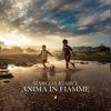 Anima in Fiamme - Single, 2024