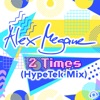 2 Times (HypeTek Mix) - Single
