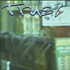 Trust - Single