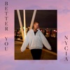 Better You - Single