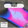 Oops - Single