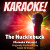 The Hucklebuck (Karaoke Version Originally Performed by Coast to Coast) - Single