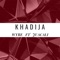 Khadija (feat. Jua Cali) [Remix] cover