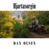 Dan Olsen - Hjartasorgin